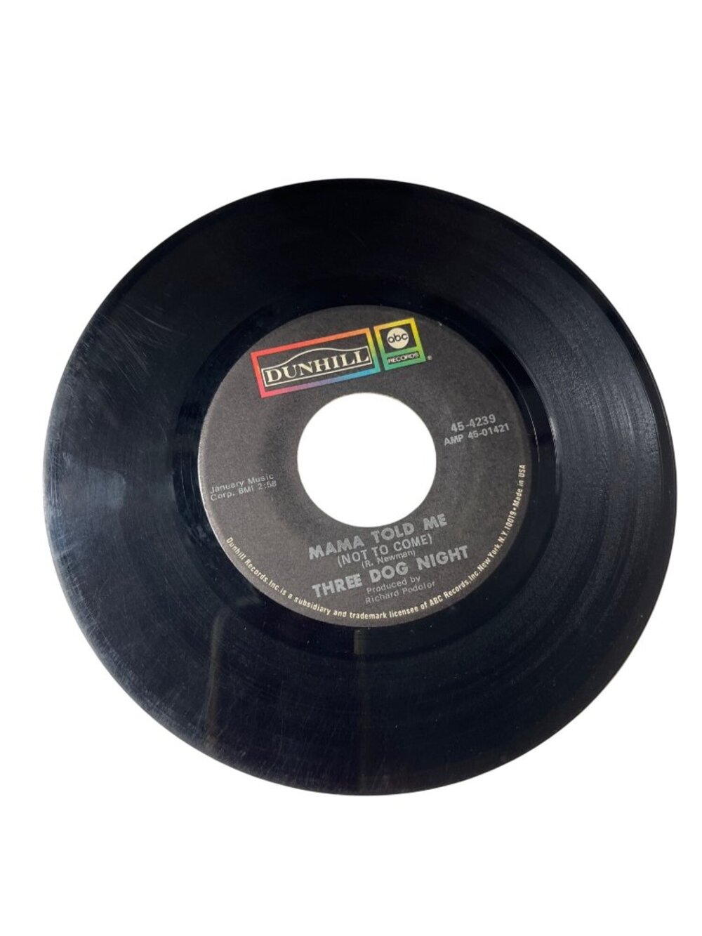 Three Dog Night "Mama Told Me (Not To Come)" / "Rock & Roll Widow" 45 RPM Vinyl